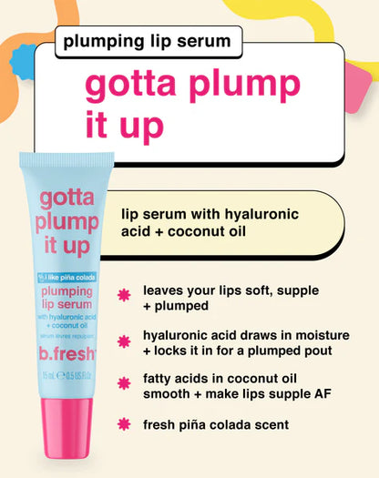 b.fresh gotta plump it up plumping lip serum